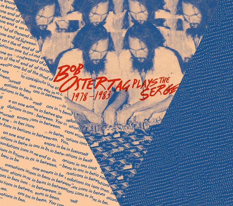 Bob Ostertag Plays the Serge